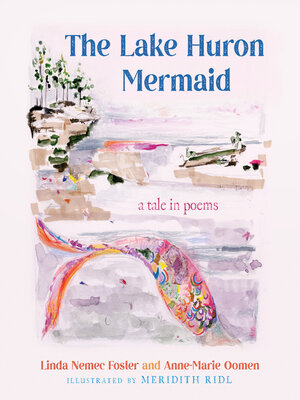 cover image of The Lake Huron Mermaid
